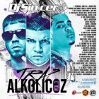 DJ Sincero - Trap Alkolicoz Vol. 3 (2017) Album