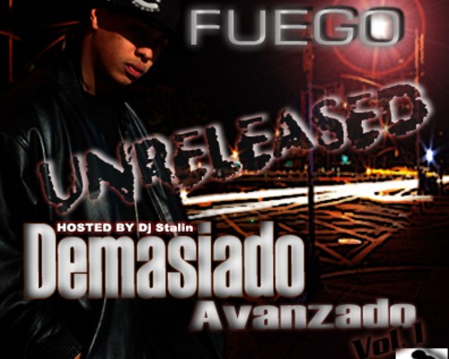 Fuego - Demasiado Avanzado (Unreleased) (2007) Album