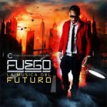 Fuego - La Musica Del Futuro (2010) Album