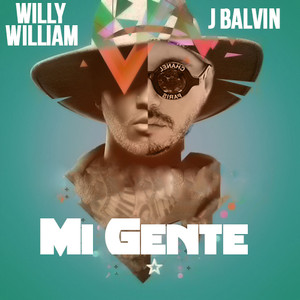 J Balvin Ft. Willy William - Mi Gente MP3
