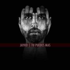 Jayko - Tu Puedes Más MP3