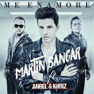 Martín Sangar Ft. Angel Y Khriz - Me Enamoré MP3
