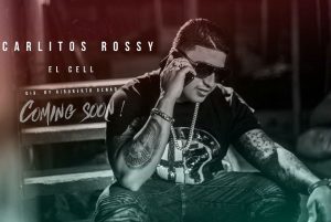 Carlitos Rossy - El Cell MP3