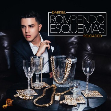Darkiel - Rompiendo Esquemas (Reloaded) (2016) Album