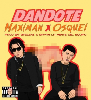 Maximan Ft. Osquel - Dándote MP3