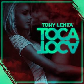 Tony Lenta - Toca Toca MP3