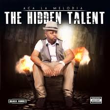 ACA La Melodía - The Hidden Talent (2014) Album