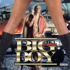 Big Boy - El Comeback (2005) Album