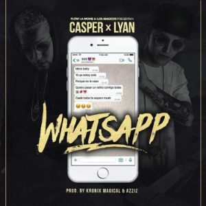 Casper Magico Ft. Lyan - Whatsapp MP3