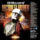 Dj Sincero Presenta Hector El Father - Tu Papa O'ite (The Mixtape) (2013) Album