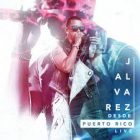 J Alvarez - Desde Puerto Rico LIVE (2016) Album