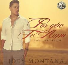 Joey Montana - Por Que Te Amo MP3