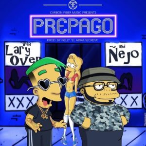 Lary Over Ft. Ñejo - Prepago MP3