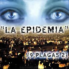 Las 9 Plagas 2 - La Epidemia (2003) Album