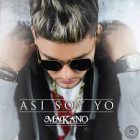 Makano - Así Soy Yo - EP (2016) Album