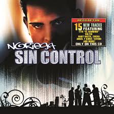 Noriega - Sin Control (2006) Album