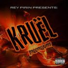 Rey Pirin - Kruel Intentions (2003) Album