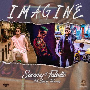 Sammy y Falsetto Ft. Lenny Tavarez - Imagine MP3