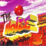 The Noise 3 (Reissue) (1998) Album