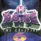 The Noise 6 - The Creation (Reissue) (2000) Album