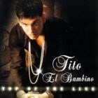 Tito El Bambino - Top Of The Line (2006) Allbum