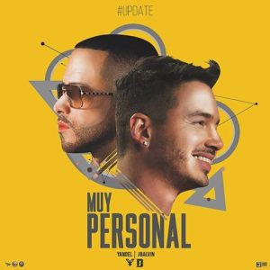 Yandel Ft. J Balvin - Muy Personal MP3