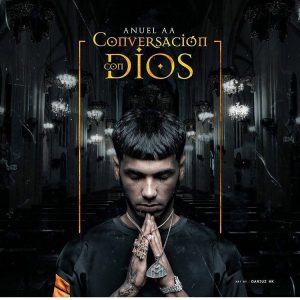 Anuel AA - Conversacion Con Dios MP3
