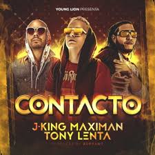 J King y Maximan Ft. Tony Lenta - Contacto MP3