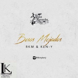 RKM Y Ken-Y - Besos Mojados MP3