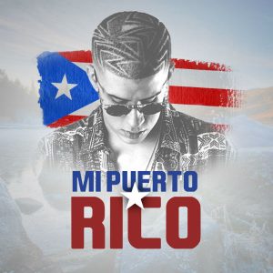 Bad Bunny - Mi Puerto Rico MP3