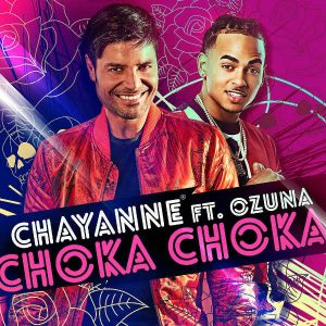 Chayanne Ft. Ozuna - Choka Choka MP3
