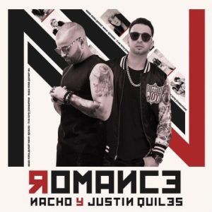 Nacho Ft. Justin Quiles - Romance MP3