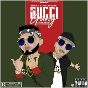 Deezy Ft. Guelo Star - Gucci Gang MP3