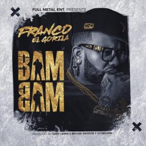 Franco El Gorila - Bam Bam MP3