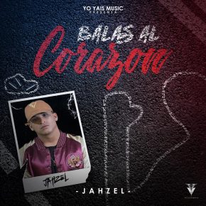 Jahzel - Balas al Corazon MP3