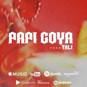 Tali - Papi Goya MP3