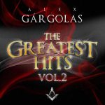 Alex Gargolas - The Greatest Hits Vol. 2 (2015) Album MP3