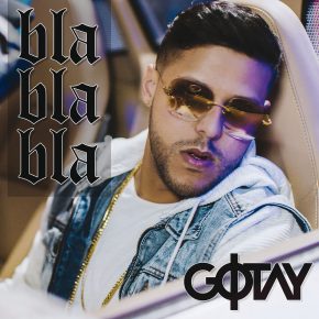 Gotay - Bla Bla Bla MP3