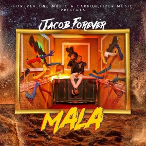 Jacob Forever - Mala MP3