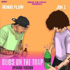 Jon Z Ft Ñengo Flow - Beibs On The Trap MP3