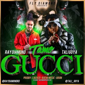 Tali Ft. Ray Diamond - Tamo Gucci MP3