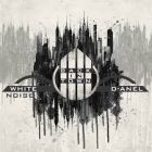 White Noise y D-Anel - Back in Town (2017) Vol. 2 Album