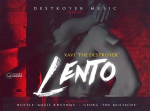 Xavi The Destroyer - Lento MP3