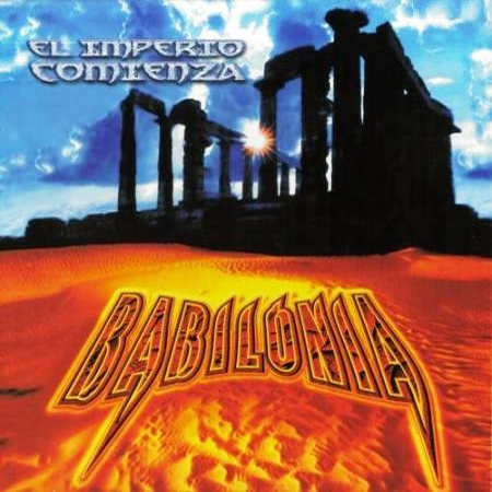 Babilonia - El Imperio Comienza (2003) Album MP3