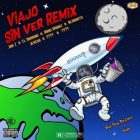 Jon Z Ft. Ele A El Dominio, Almighty, Miky Woodz, Jeycyn Y Más - Viajo Sin Ver Remix MP3