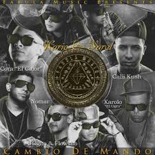 Kario Y Yaret Y Fabula Music - Cambio De Mando (2014) Album MP3