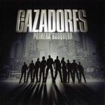 Los Cazadores - Primera Busqueda (2005) Album MP3