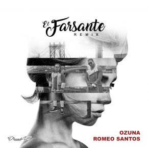Ozuna Ft. Romeo Santos - El Farsante Remix MP3