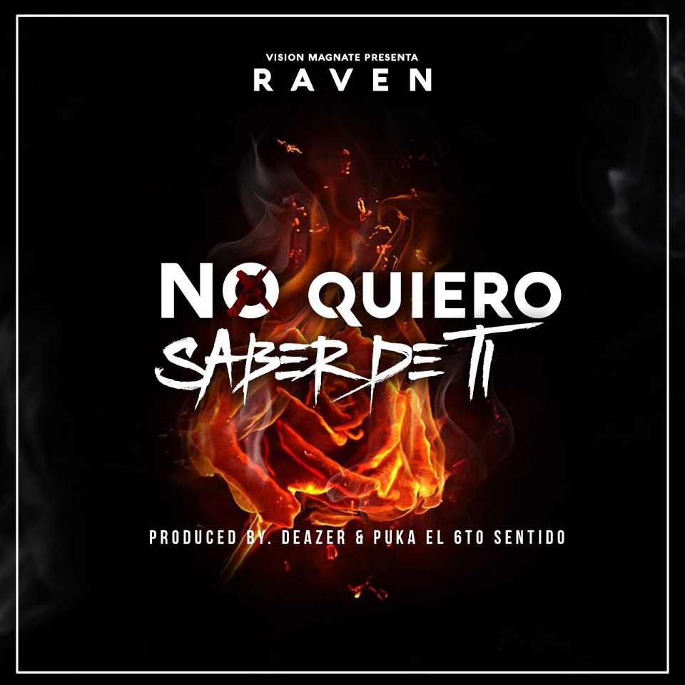 Raven - No Quiero Saber De Ti MP3