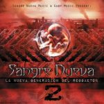 Sangre Nueva 2 - La Nueva Generacion Del Reggaeton (2011) Album MP3